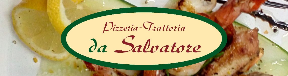 Salvatore Trattoria im 22. Bzirk. Pizza, Pasta, Fisch und vieles mehr